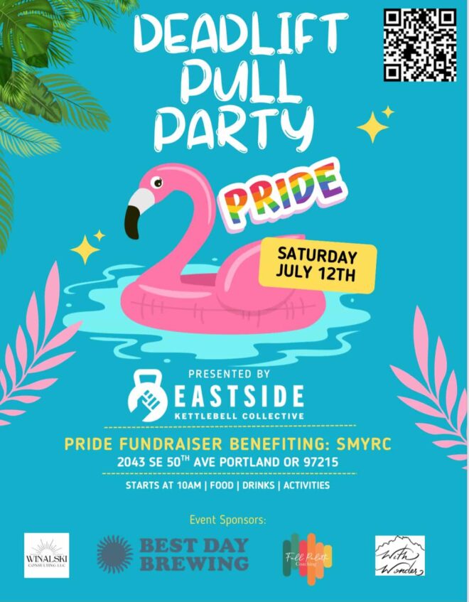 Flier for Deadlift Pull Party July 12 at Eastside Kettlebell Collective (blue background to look like a pool with a flamingo float)